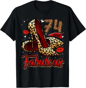 74 and Fabulous High Heels Stepping Into My 74th Birthday T-Shirt