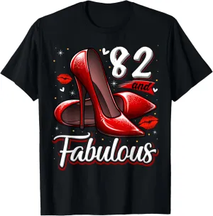 82 and Fabulous High Heels Stepping Into My 82nd Birthday T-Shirt