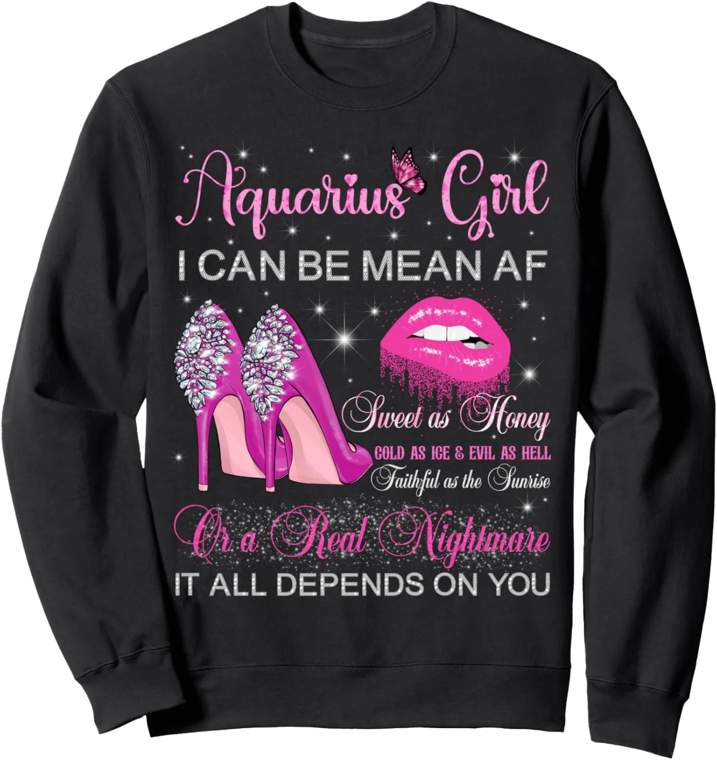 Aquarius Girl Birthday High Heels Dripping Lips Zodiac Sweatshirt