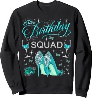 Birthday Squad Diva Squad High Heels Butterflies Women Girls Sweatshirt
