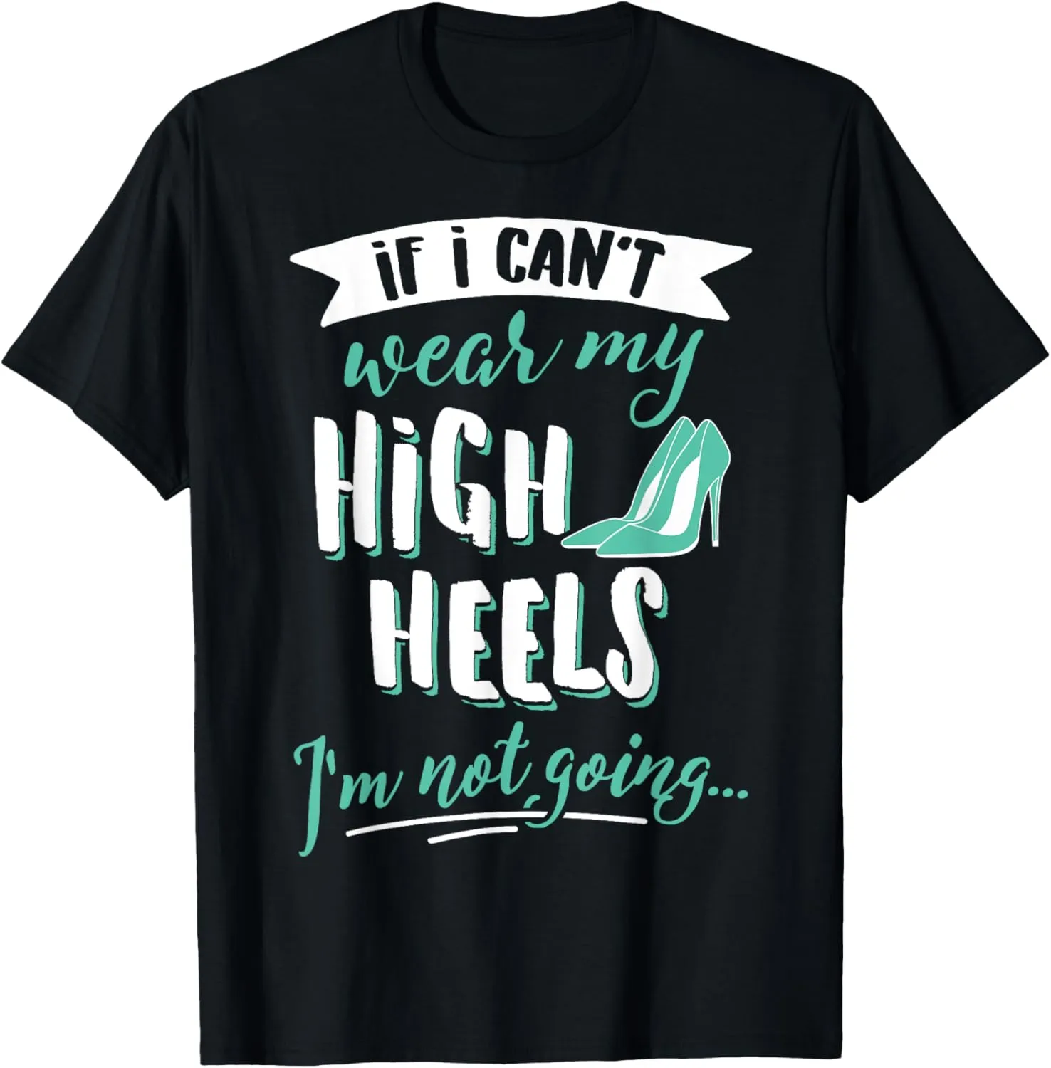 Shopping T-Shirt for Women & Girls - My High Heels!