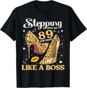 Stepping into my 89th Birthday Leopard Fabulous High heels T-Shirt